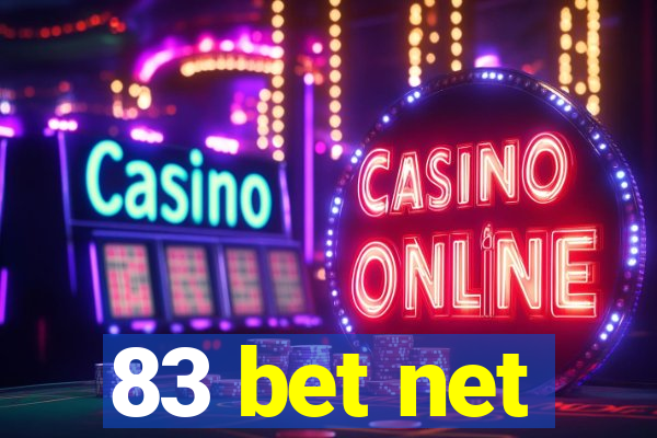 83 bet net